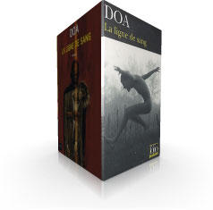 La ligne de sang - DOA