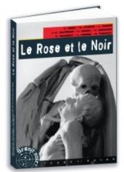 Le Rose et le Noir